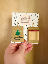 Load image into Gallery viewer, Strike a Match