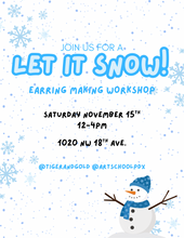 Load image into Gallery viewer, Handmade Earring Workshop: Let it Snow Edition!
