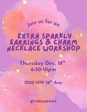 Load image into Gallery viewer, Handmade Earring & Charm Necklace Workshop: Super Sparkly Edition!