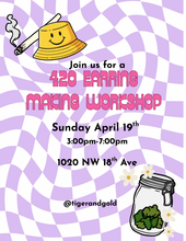 Load image into Gallery viewer, Handmade Earring Workshop: 420 edition!