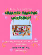 Load image into Gallery viewer, Handmade Workshop: Charmed Handbag!