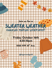 Load image into Gallery viewer, Handmade Earring Workshop: Sweater Weather!