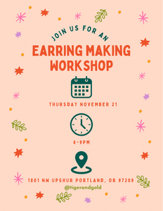 Handmade Earring Workshop: Holiday Edition!