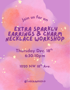 Handmade Earring & Charm Necklace Workshop: Super Sparkly Edition!